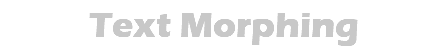 Text Morphing