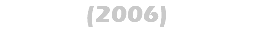 (2006)
