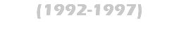 (1992-1997)