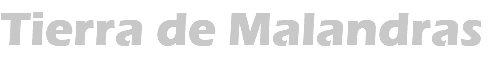 Tierra de Malandras