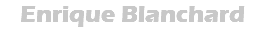 Enrique Blanchard
