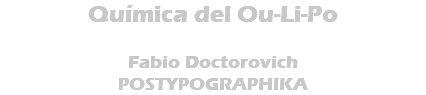 Química del Ou-Li-Po Fabio Doctorovich POSTYPOGRAPHIKA