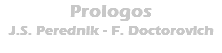 Prologos J.S. Perednik - F. Doctorovich