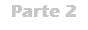 Parte 2