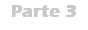 Parte 3